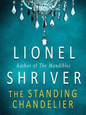 The Standing Chandelier - Audiobook